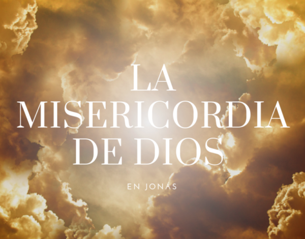 La Misericordia de Dios