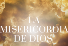 La Misericordia de Dios
