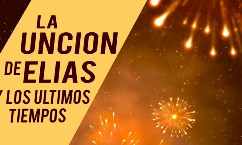 La Unción de Elías