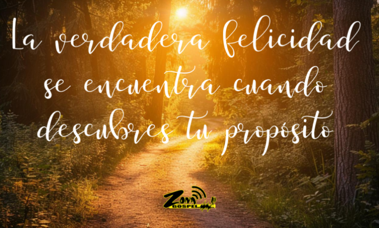 El Propósito y Significado de la Vida