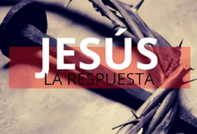 Jesús: El Camino, la Verdad y la Vida