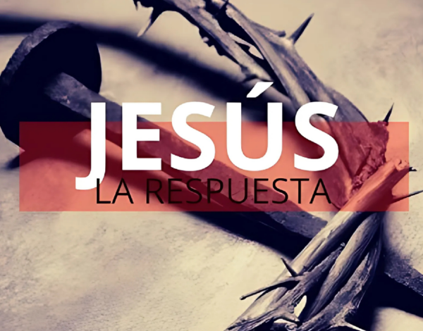 Jesús: El Camino, la Verdad y la Vida
