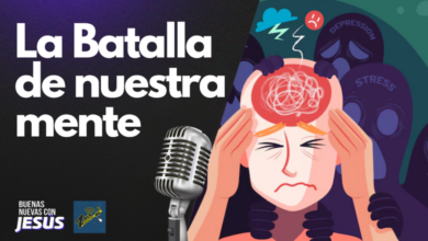 La Batalla de Nuestra Mente